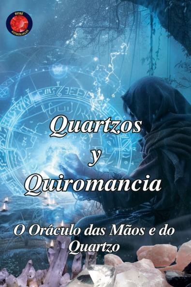 Quartzos y Quiromancia