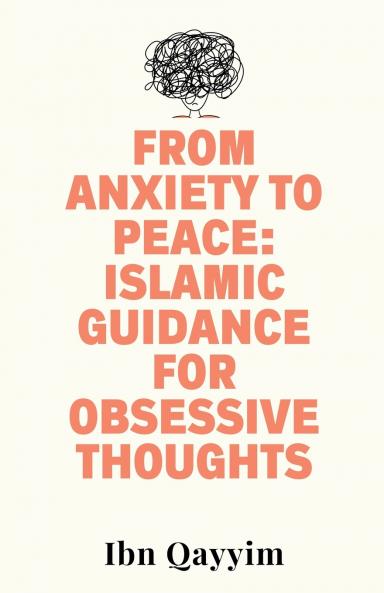 From Anxiety to Peace