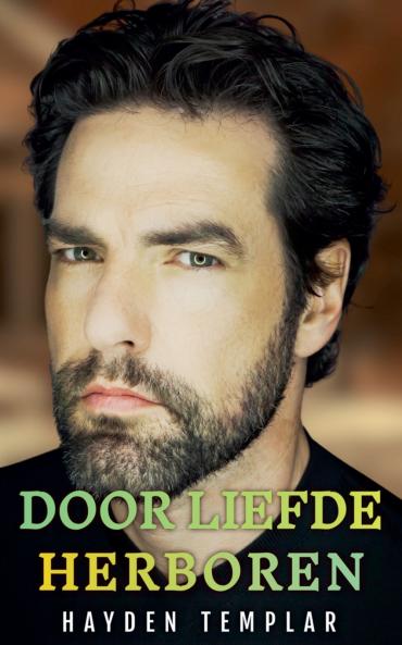 Door Liefde Herboren