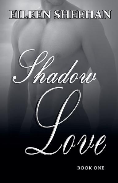 Shadow Love   Book One