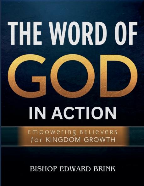 The Word of God in Action