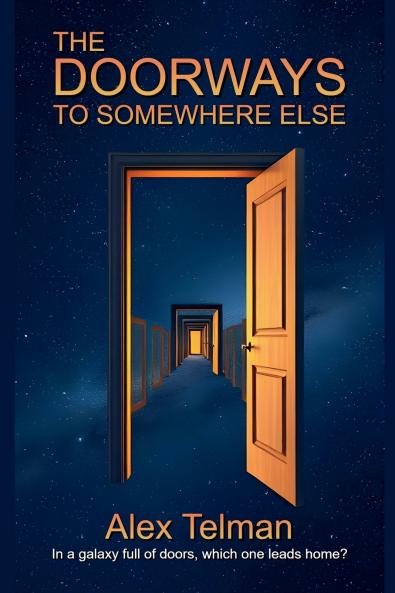 The Doorways to Somewhere Else
