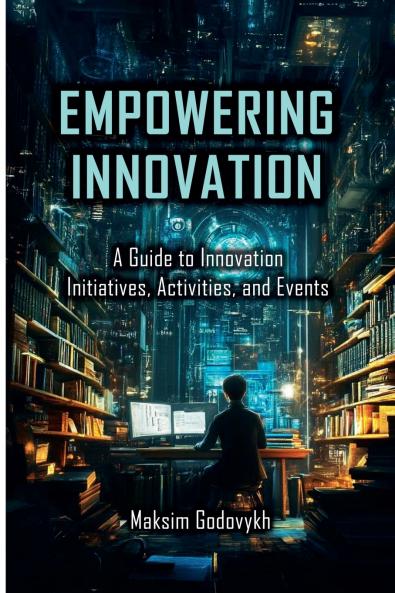 Empowering Innovation