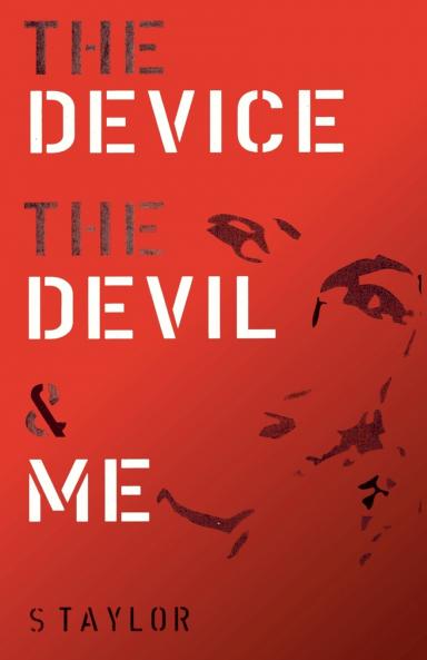The Device The Devil and Me