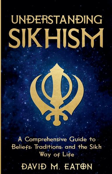 UNDERSTANDING SIKHISM
