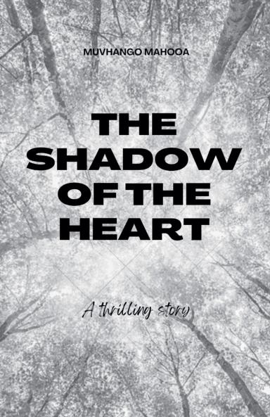 The shadow of the heart