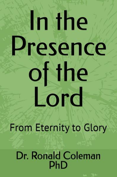 In the Presence of the Lord
