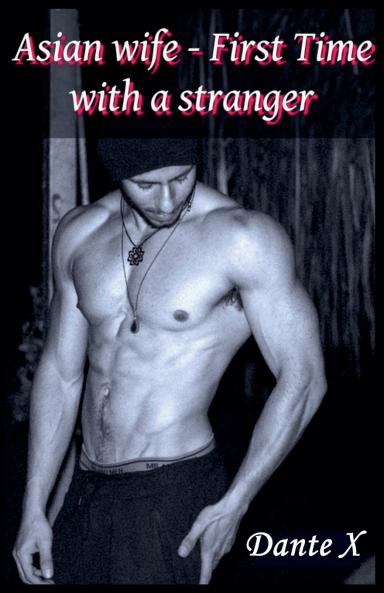 Asian Wife - First Time With a Stranger