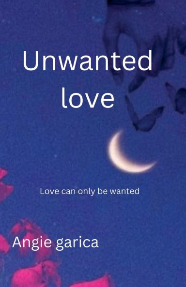 Unwanted love