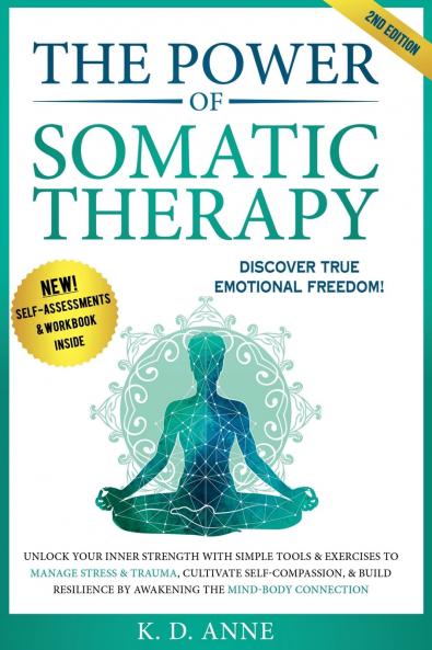 The Power of Somatic Therapy