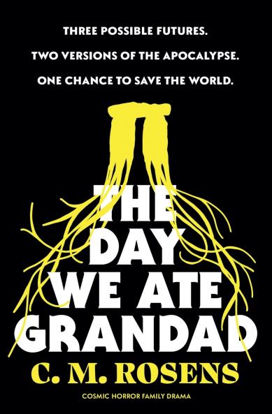 The Day We Ate Grandad