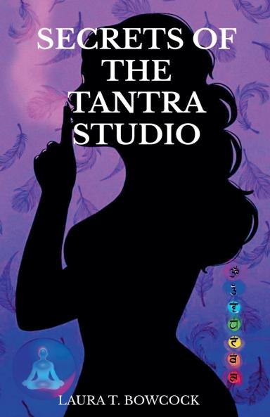 Secrets of the Tantra Studio