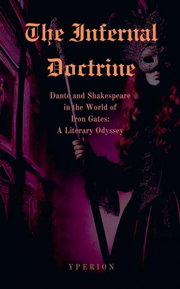 The Infernal Doctrine