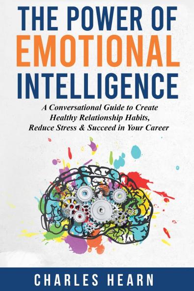 The Power of Emotional Intelligence