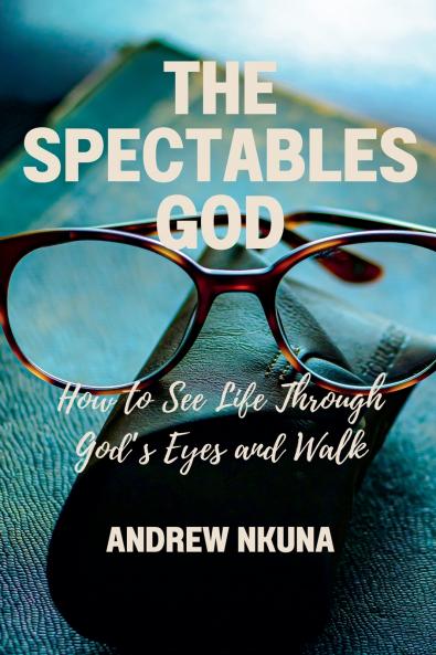The Spectacles of God