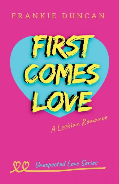 First Comes Love