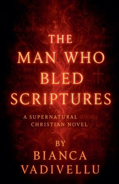 The Man Who Bled Scriptures