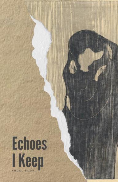 Echoes I Keep