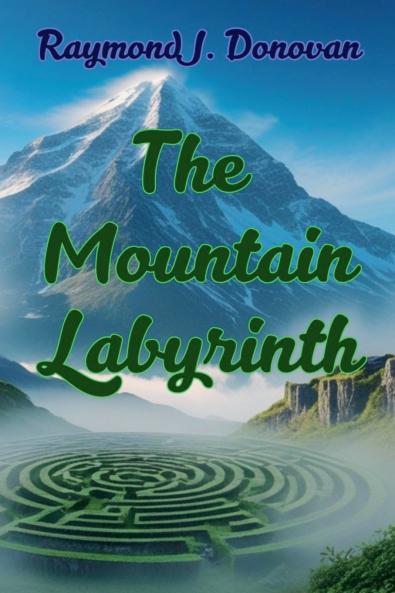 The Mountain Labyrinth