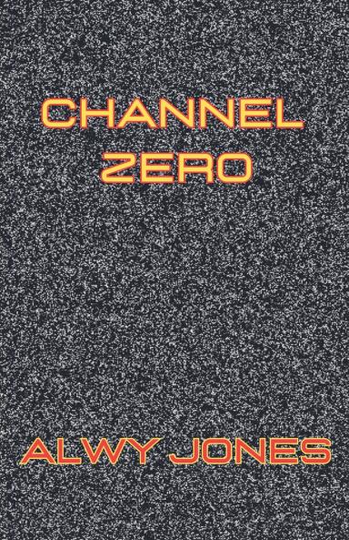 Channel Zero