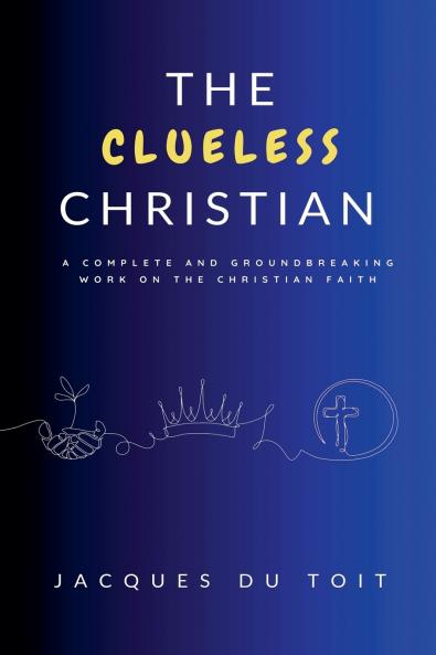 The Clueless Christian