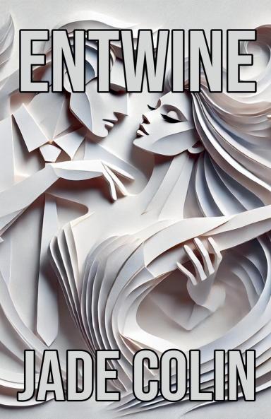 Entwine
