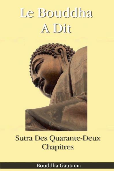 Le Bouddha A Dit