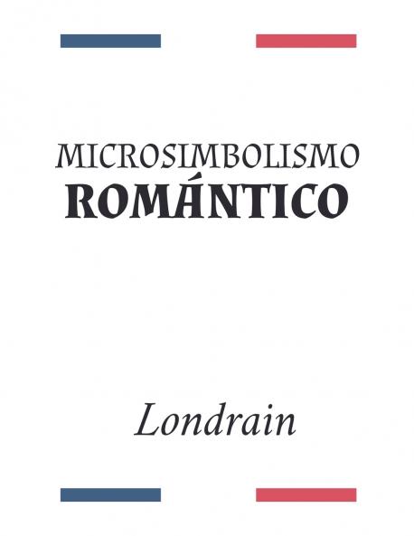 Microsimbolismo Romántico