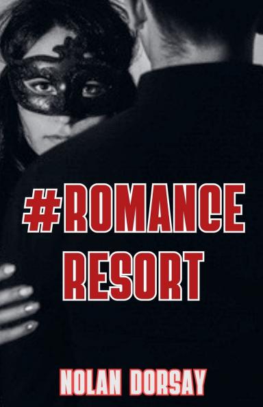 #Romance Resort