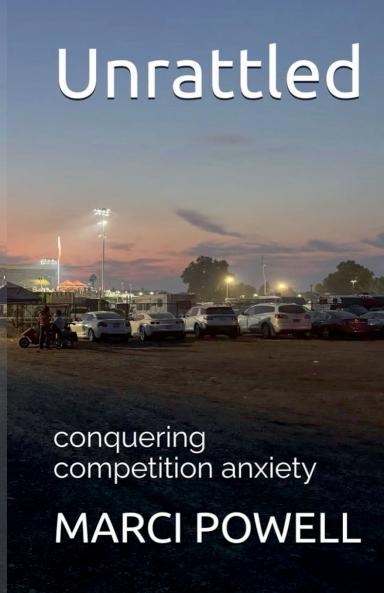 Unrattled conquering competition anxiety