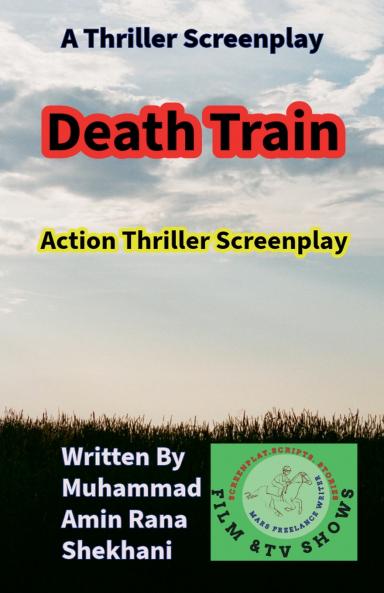 Death Train. Thriller Screenplay.