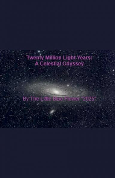 Twenty Million Light Years