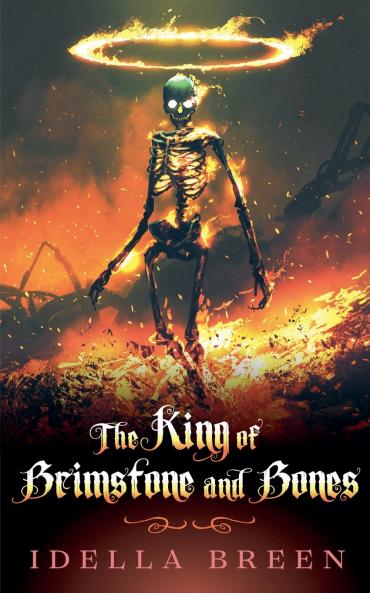 The King of Brimstone and Bones