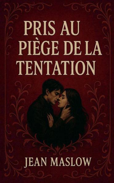 Pris au piège de la tentation