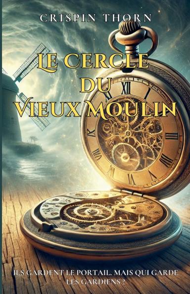 Le Cercle du Vieux Moulin