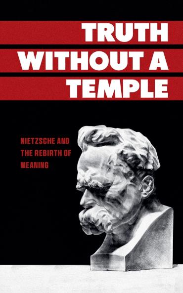 Truth Without a Temple
