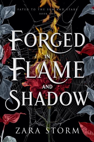Forged in Flame and Shadow