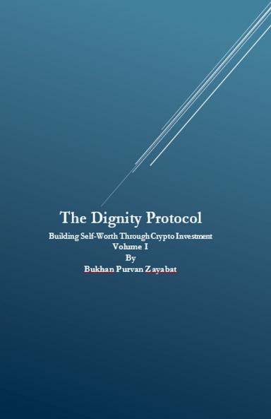 The Dignity Protocol