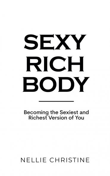 Sexy Rich Body