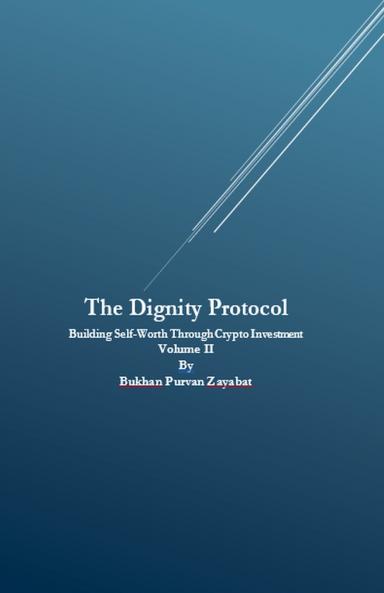 The Dignity Protocol