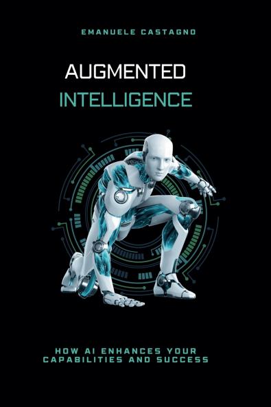 Augmented Intelligence