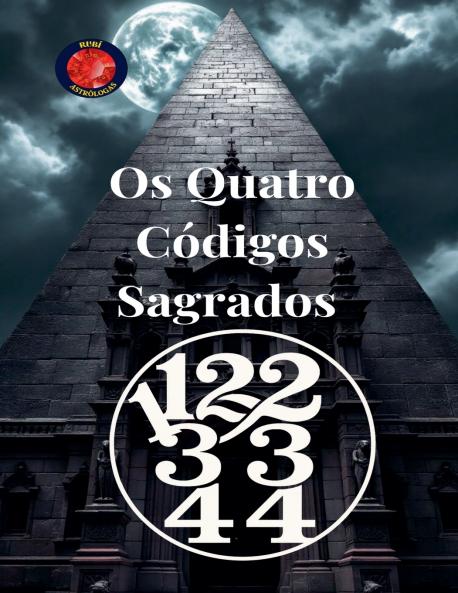 11223344 Os Quatro Códigos Sagrados