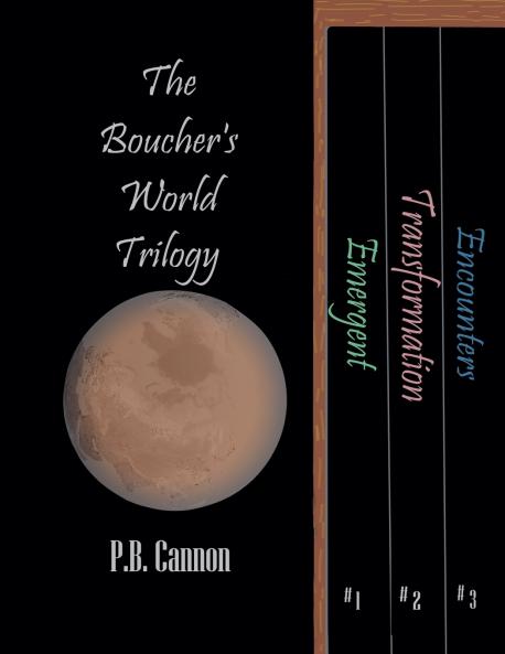The Boucher's World Trilogy Box Set