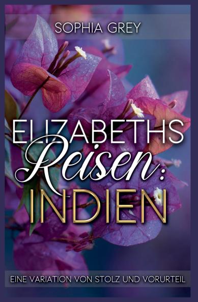 Elizabeths Reisen