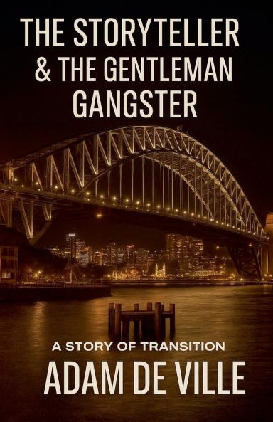 The Storyteller & The Gentleman Gangster