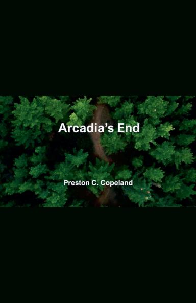 Arcadia's End