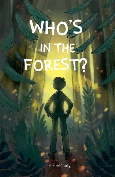 Who's in the Forest