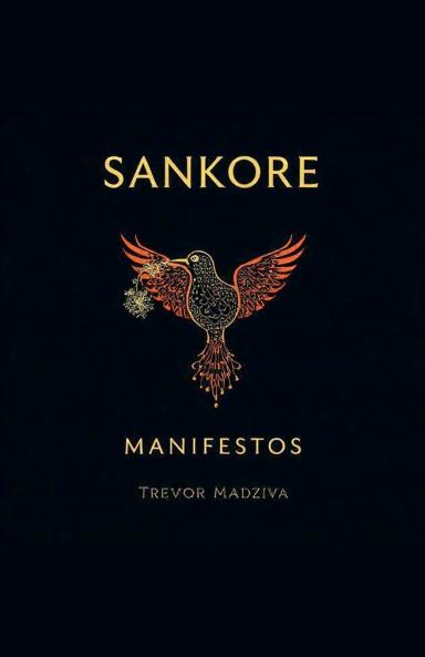 The Sankore Manifestos