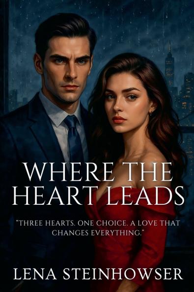 Where the Heart Leads