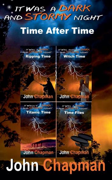 It Was A Dark And Stormy Night - Time After Time